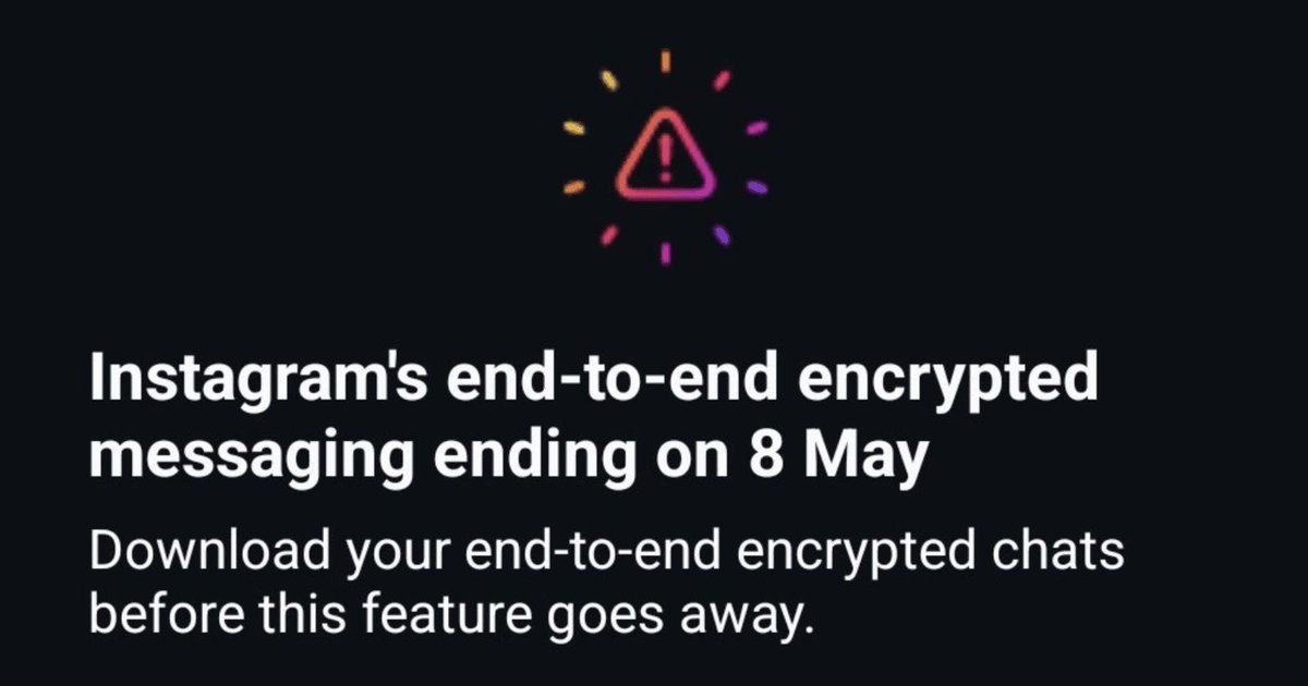 Meta Pulling End-to-End Encryption on Instagram DMs: What It Means for Users 1 Meta Pulling End-to-End Encryption on Instagram DMs